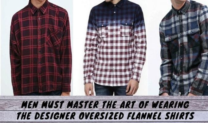 designer oversized flannel shirts